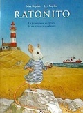 Cover: Rato&ntilde;ito. La prodigiosa aventura de un ratoncito valiente - Alberdania