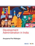 Cover: Development Administration in India - SAGE Publications India Pvt Ltd