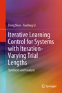 Cover: Iterative Learning Control for Systems with Iteration-Varying Trial Lengths - Springer