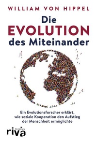 Enlarge image Cover: Die Evolution des Miteinander - Riva