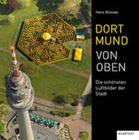 Abbildung von: Dortmund von oben - Klartext