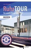 Cover: RuhrTOUR Museen - Klartext
