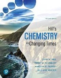 Cover: Hill's Chemistry for Changing Times, Loose-Leaf Plus Mastering Chemistry with Pearson Etext -- Access Card Package - Pearson