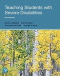 Cover: Teaching Students with Severe Disabilities, with Enhanced Pearson Etext -- Access Card Package - Pearson