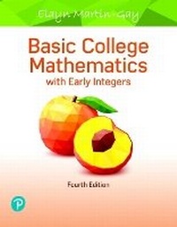 Enlarge image Cover: Basic College Mathematics with Early Integers + MyLab Math with Pearson eText - Pearson