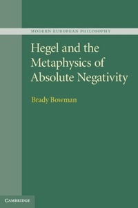 Enlarge image Cover: Hegel and the Metaphysics of Absolute Negativity - Cambridge University Press