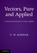 Cover: Vectors, Pure and Applied - Cambridge University Press