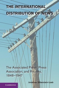Enlarge image Cover: The International Distribution of News - Cambridge University Press