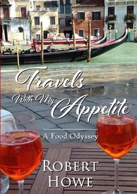 Enlarge image Cover: Travels With My Appetite - Lulu.com