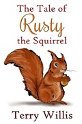 Cover: The Tale of Rusty the Squirrel - Lulu.com