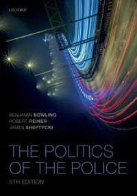 Abbildung von: The Politics of the Police - Oxford University Press