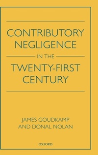Abbildung von: Contributory Negligence in the Twenty-First Century - Oxford University Press