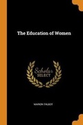 Cover: The Education of Women - Franklin Classics Trade Press