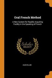 Enlarge image Cover: Oral French Method - Franklin Classics Trade Press