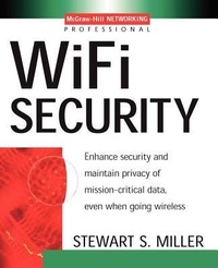 Enlarge image Cover: Wi-Fi Security - McGraw-Hill Professional