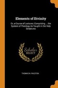 Cover: Elements of Divinity - Franklin Classics Trade Press