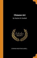 Cover: Chinese Art - Franklin Classics Trade Press