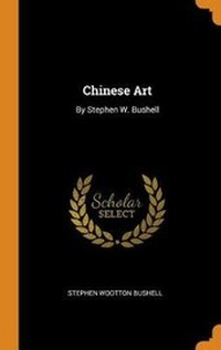 Enlarge image Cover: Chinese Art - Franklin Classics Trade Press