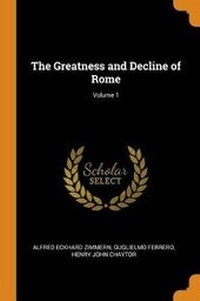 Enlarge image Cover: The Greatness and Decline of Rome; Volume 1 - Franklin Classics Trade Press