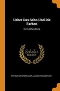 Cover: Ueber Das Sehn Und Die Farben - Franklin Classics Trade Press