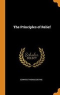 Cover: The Principles of Relief - Franklin Classics Trade Press