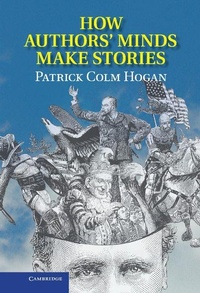 Enlarge image Cover: How Authors' Minds Make Stories - Cambridge University Press