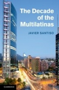 Enlarge image Cover: The Decade of the Multilatinas - Cambridge University Press