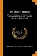 Cover: The Chinese Classics - Franklin Classics Trade Press