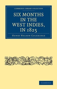 Abbildung von: Six Months in the West Indies, in 1825 - Cambridge University Press