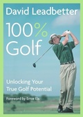 Cover: David Leadbetter 100% Golf - HarperCollins