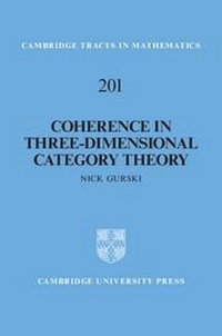 Abbildung von: Coherence in Three-Dimensional Category Theory - Cambridge University Press