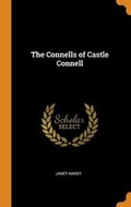 Cover: The Connells of Castle Connell - Franklin Classics Trade Press