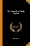 Cover: The Connells of Castle Connell - Franklin Classics Trade Press