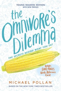 Abbildung von: The Omnivore's Dilemma - Penguin Young Readers Group