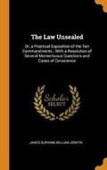 Cover: The Law Unsealed - Franklin Classics Trade Press
