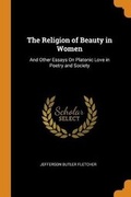 Cover: The Religion of Beauty in Women - Franklin Classics Trade Press