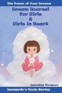 Abbildung von: Dream Journal for Girls & Girls in Heart - Round Rainbow Publishing