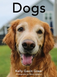 Enlarge image Cover: Dogs - Kelly Gavin Greer