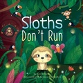 Cover: Sloths Don't Run - Tori McGee