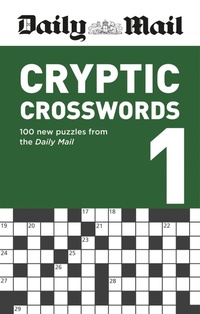 Enlarge image Cover: Daily Mail Cryptic Crosswords Volume 1 - Hamlyn
