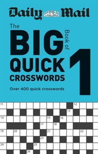 Enlarge image Cover: Daily Mail Big Book of Quick Crosswords Volume 1 - Hamlyn