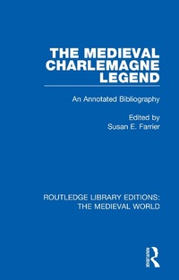 Abbildung von: The Medieval Charlemagne Legend - Routledge