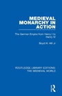 Cover: Medieval Monarchy in Action - Routledge