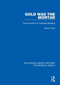 Cover: Gold Was the Mortar - Routledge