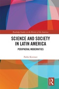 Cover: Science and Society in Latin America - Routledge