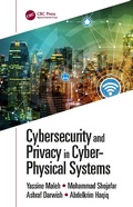 Cover: Cybersecurity and Privacy in Cyber Physical Systems - CRC Press