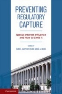 Enlarge image Cover: Preventing Regulatory Capture - Cambridge University Press