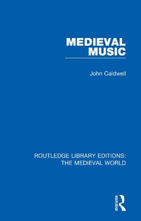 Abbildung von: Medieval Music - Routledge