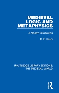 Abbildung von: Medieval Logic and Metaphysics - Routledge