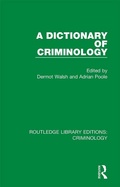 Cover: A Dictionary of Criminology - Routledge